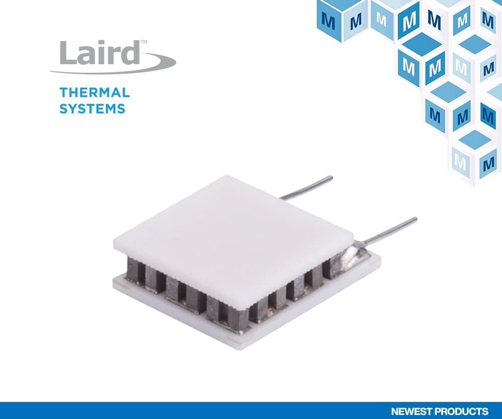 New at Mouser: Laird Thermal Systems OptoTEC OTX/HTX Ther…