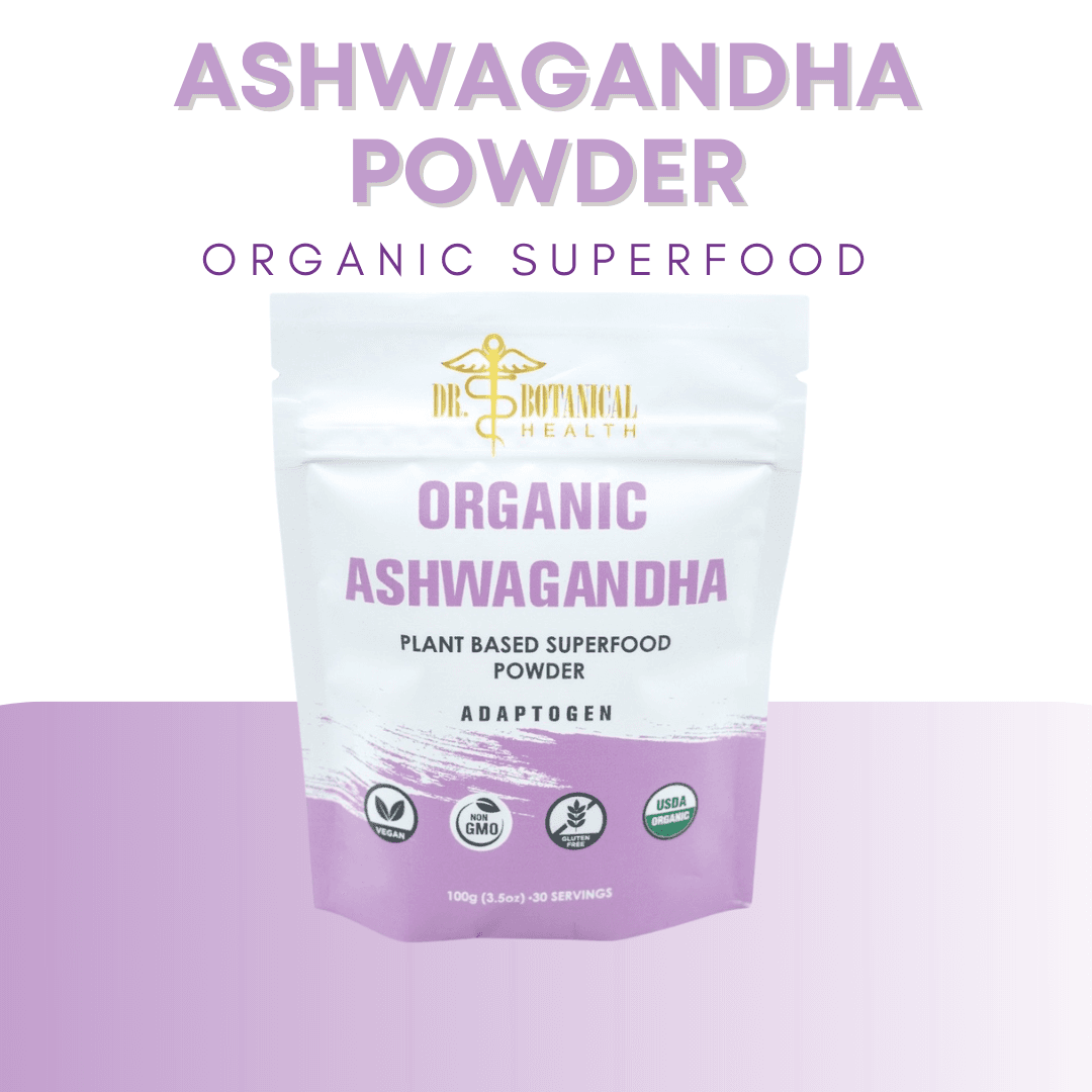 USDA Organic Ashwagandha Powder 100g - Dr. Botanical Health