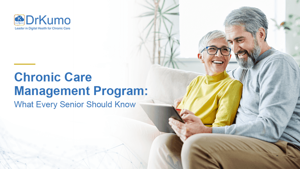 Chronic Care Management Program for Seniors