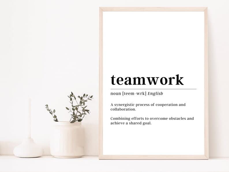 Teamwork Definition Print | Motivational Wall Art - Etsy